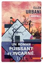 Couverture du livre « Landfall » de Ellen Urbani aux éditions Gallmeister