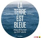Couverture du livre « La Terre est bleue » de Loic Fimaz aux éditions Les Arenes