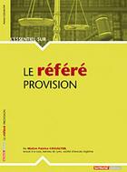 Couverture du livre « L'Essentiel Sur ; Le Référé Provision » de Patrice Cossalter aux éditions Territorial