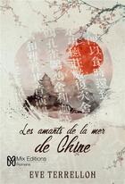 Couverture du livre « Les amants de la mer de Chine » de Terrellon Eve aux éditions Mix Editions