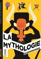 Couverture du livre « La mythologie en panoramique » de  aux éditions Saltimbanque