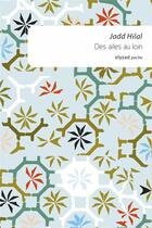 Couverture du livre « Des ailes au loin » de Jadd Hilal aux éditions Elyzad