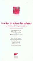 Couverture du livre « Mise En Scene Des Valeurs - De L'Eloge Au Blame » de Dominicy/Frederic aux éditions Delachaux & Niestle