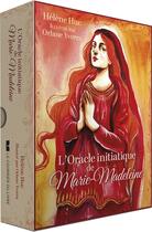 Couverture du livre « L'oracle initiatique de Marie-Madeleine » de Helene Huc et Orlane Yvorra aux éditions Courrier Du Livre