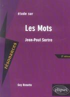 Couverture du livre « Sartre, les mots - 2e edition » de Renotte aux éditions Ellipses Marketing