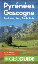 Couverture du livre « Pyrénées Gascogne ; Touluse, Pau, Auch Foix » de Collectif Gallimard aux éditions Gallimard-loisirs