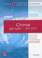 Couverture du livre « Chimie ;MP, MP*, PT, PT*, 2ème année » de Pierre Grecias aux éditions Tec Et Doc