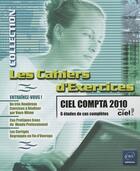 Couverture du livre « Ciel compta ; 6 études de cas complétés (édition 2010) » de Faiza Moumen Piasco aux éditions Eni