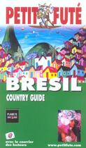 Couverture du livre « BRESIL (édition 2005) » de Collectif Petit Fute aux éditions Le Petit Fute