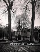 Couverture du livre « Le Père-Lachaise ; jardin des ombres » de Nathalie Rheims aux éditions Michel Lafon