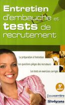 Couverture du livre « Entretien d'embauche et tests de recrutement (5ème édition) » de Sabine Duhamel aux éditions Studyrama