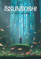 Couverture du livre « Issunboshi : le petit samouraï » de Ryan Lang aux éditions Lombard