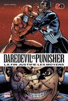 Couverture du livre « Daredevil vs Punisher ; la fin justifie les moyens » de David Lapham aux éditions Panini