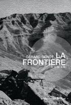 Couverture du livre « La frontière » de Gérard Genot aux éditions L'age D'homme