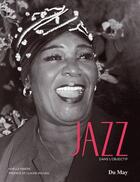 Couverture du livre « Jazz dans l'objectif » de Noelle Ribiere aux éditions Du May