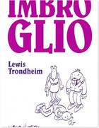 Couverture du livre « Imbroglio » de Lewis Trondheim aux éditions L'association