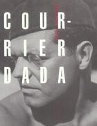 Couverture du livre « Courrier dada » de Raoul Hausmann aux éditions Allia