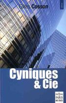 Couverture du livre « Cyniques et cie » de Gilles Cosson aux éditions Paris
