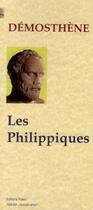 Couverture du livre « Les philippiques » de Demosthene aux éditions Paleo