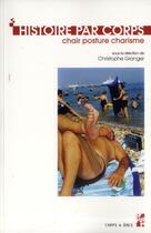 Couverture du livre « Histoire par corps » de Christophe Granger aux éditions Pu De Provence