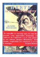 Couverture du livre « Hervé, le père de l'opérette » de Jacques Rouchouse aux éditions Michel De Maule