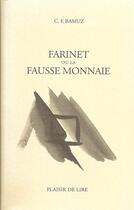 Couverture du livre « Farinet ou la fausse monnaie » de Charles-Ferdinand Ramuz aux éditions Plaisir De Lire