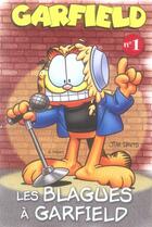 Couverture du livre « Les blagues à Garfield t.1 » de Jim Davis aux éditions Presses Aventure