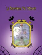 Couverture du livre « La sorcière du miroir » de Gregory Mascarin aux éditions Palacios