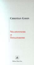 Couverture du livre « Negationnisme et totalitarisme » de  aux éditions Pleins Feux