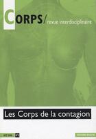 Couverture du livre « Revue corps t.5 ; le corps de la contagion » de  aux éditions Dilecta