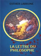 Couverture du livre « Lettre du philosophe » de Labrune Esther aux éditions Books On Demand