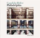 Couverture du livre « Candida hofer philadelphia /anglais/allemand » de Hofer Candida aux éditions Schirmer Mosel