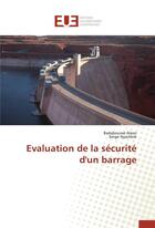 Couverture du livre « Évaluation de la sécurité d'un barrage » de  aux éditions Editions Universitaires Europeennes