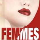 Couverture du livre « Femmes » de Valeria Manferto De Fabianis aux éditions White Star
