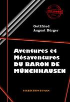 Couverture du livre « Aventures et mésaventures du Baron de Münchhausen » de Gottfried August Burger aux éditions Ink Book