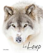 Couverture du livre « Le loup » de Shaun Ellis aux éditions L'imprevu