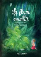 Couverture du livre « La fleur de minuit » de Marie-Laure Viriot aux éditions Belle Emeraude