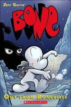 Couverture du livre « Bone 1 out from boneville » de Jeff Smith aux éditions Scholastic