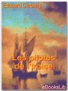 Couverture du livre « Les pilotes de l'Iroise » de Edouard Corbiere aux éditions Ebookslib