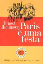 Couverture du livre « Paris e uma festa [A Moveable Feast] » de Ernest Hemingway aux éditions Scribner