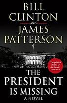 Couverture du livre « THE PRESIDENT IS MISSING » de Bill Clinton aux éditions Random House Uk