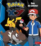 Couverture du livre « Pokémon - la série XY ; duel au sommet » de  aux éditions Hachette Jeunesse