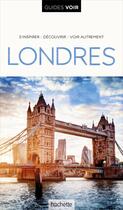 Couverture du livre « Guides voir : Londres » de Collectif Hachette aux éditions Hachette Tourisme