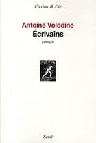 Couverture du livre « Écrivains » de Antoine Volodine aux éditions Seuil