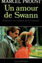 Couverture du livre « À la recherche du temps perdu : un amour de Swann » de Marcel Proust aux éditions Gallimard