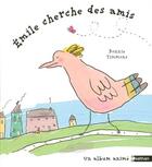 Couverture du livre « Emile Cherche Des Amis » de Bonnie Timmons aux éditions Nathan