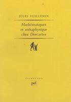 Couverture du livre « Mathematiques & metaphysique chez descartes » de Jules Vuillemin aux éditions Puf