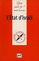 Couverture du livre « L'état d'Israël » de André Chouraqui aux éditions Que Sais-je ?