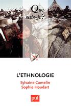 Couverture du livre « L'ethnologie » de Sylvaine Camelin aux éditions Que Sais-je ?