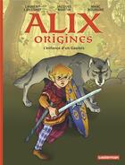 Couverture du livre « Alix origines Tome 1 : l'enfance d'un Gaulois » de Jacques Martin et Marc Bourgne et Laurent Libessart aux éditions Casterman